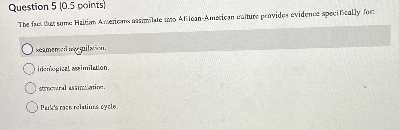 Solved Question 5 ( 0.5 ﻿points)The fact that some Haitian | Chegg.com