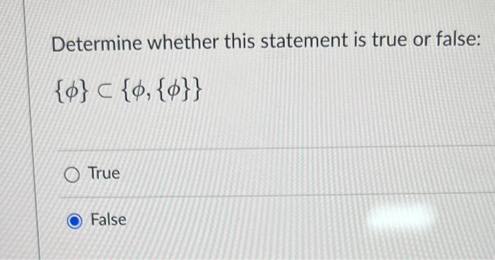 Solved Determine whether this statement is true or false: | Chegg.com