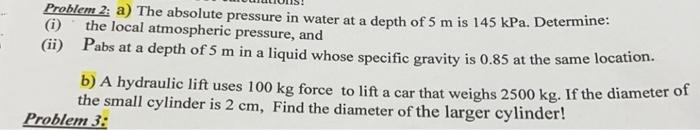 Solved Problem 2: a) The absolute pressure in water at a | Chegg.com