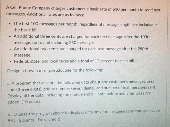 Solved A Cell Phone Company charges customers a basic rate | Chegg.com