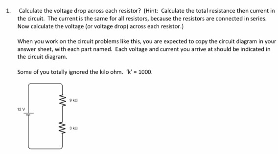 Solved 1. Calculate The Voltage Drop Across Each Resistor? | Chegg.com