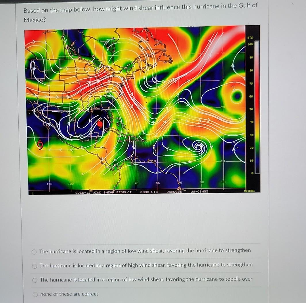 Gulf Of Mexico Wind Shear Map Solved Based On The Map Below, How Might Wind Shear | Chegg.com
