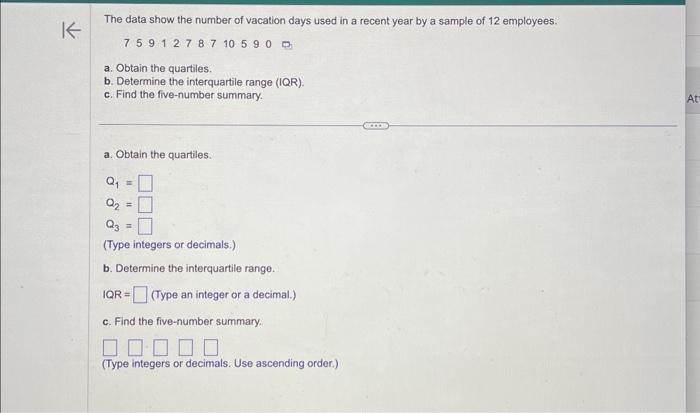 Solved The data show the number of vacation days used in a | Chegg.com