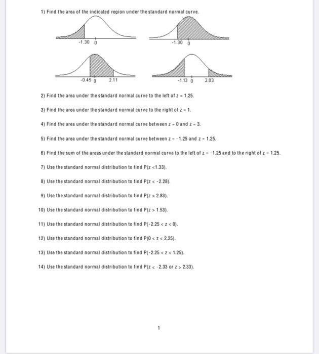 Solved 1) Find the area of the indicated region under the