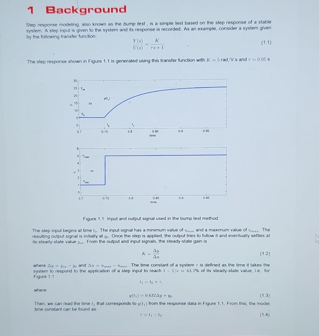 Solved Step response modeling, also known as the bump test, | Chegg.com