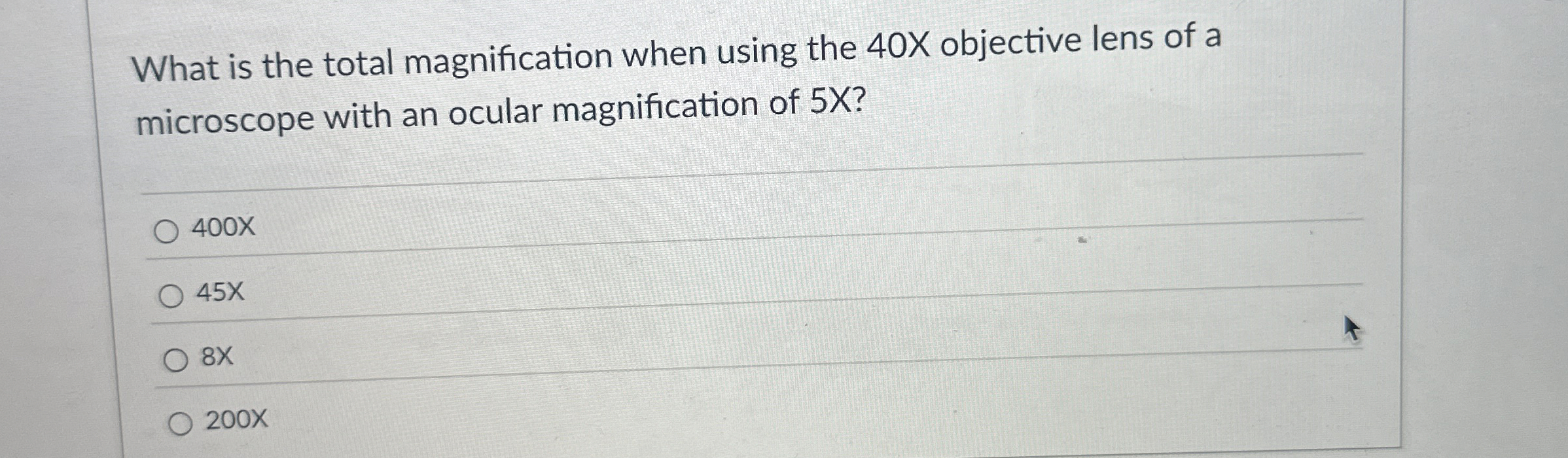 What is the total magnification when using the 40X | Chegg.com