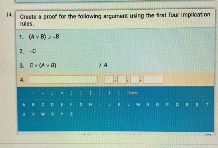 Solved 13. Create a proof for the following argument using | Chegg.com