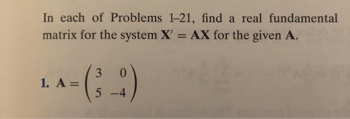 Solved In each of Problems 1-21, find a real fundamental | Chegg.com
