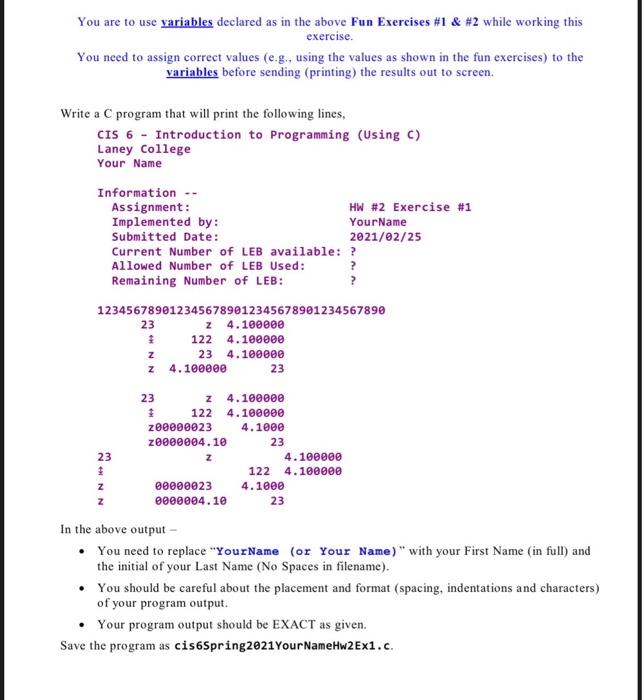 Solved You are to use variables declared as in the above Fun | Chegg.com