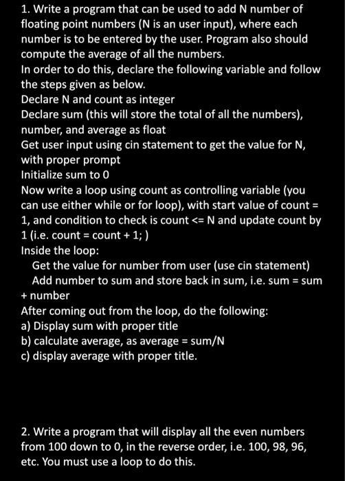 Solved floating point numbers ( N is an user input), where | Chegg.com