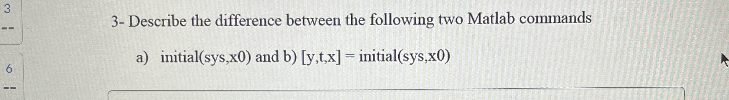 Solved 3- ﻿Describe the difference between the following two | Chegg.com