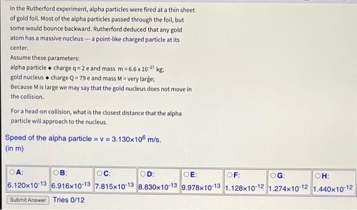 in rutherford's gold foil experiment alpha particles