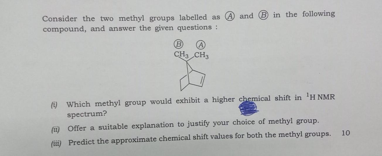 Solved A And B In The Following Consider The Two Methyl | Chegg.com