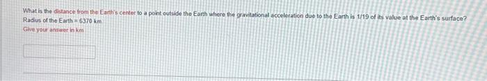 Solved What is the distance from the Earth's center to a | Chegg.com