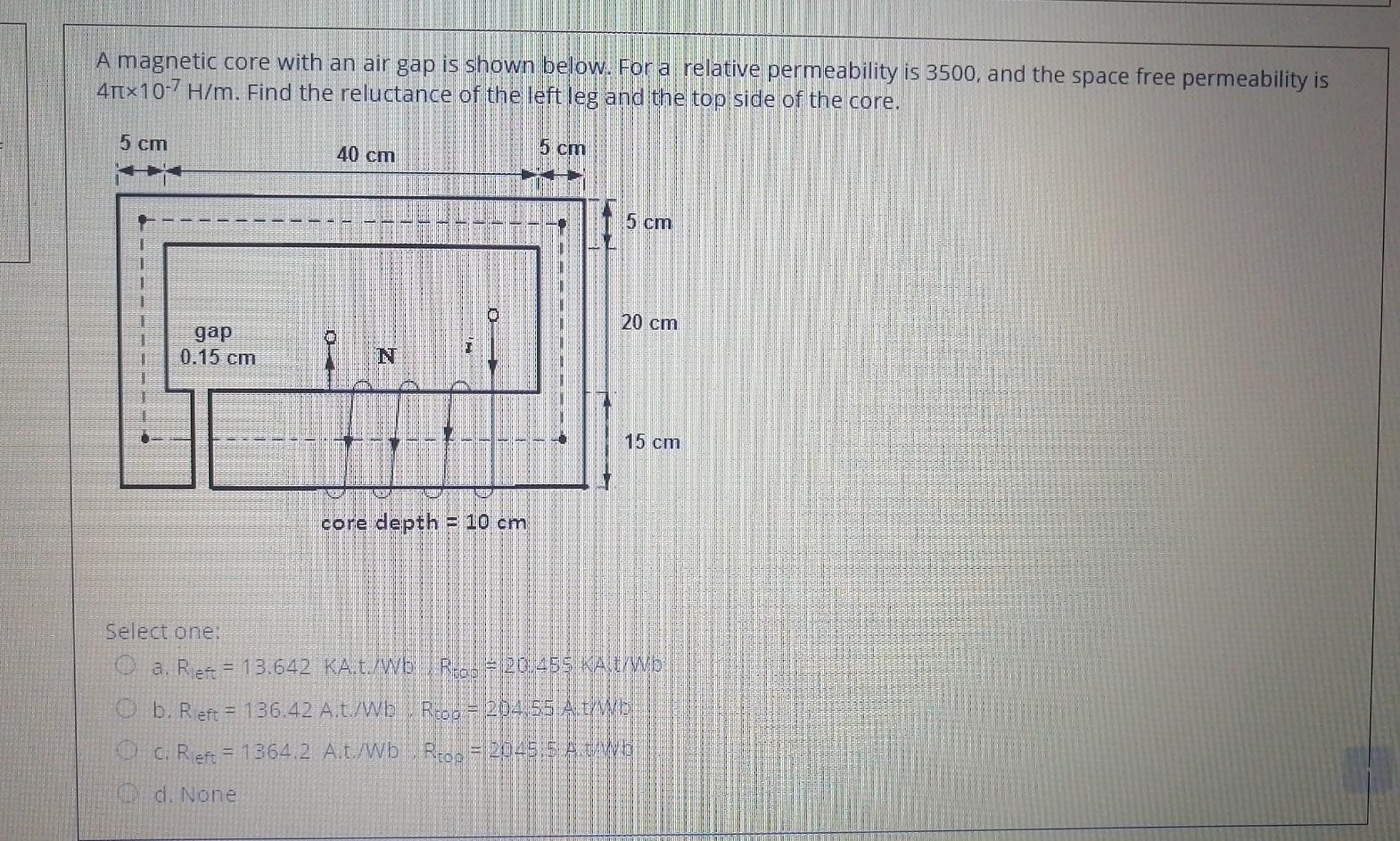 Solved A magnetic core with an air gap is shown below. For a | Chegg.com