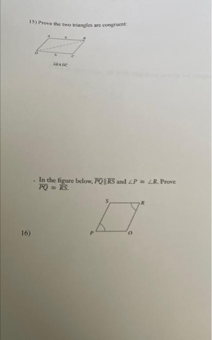 Solved 15) Prove the two triangles are congruent In the | Chegg.com