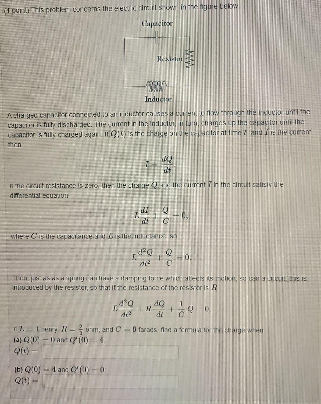 Solved (1 Point) This Problem Concerns The Electric Circuit | Chegg.com