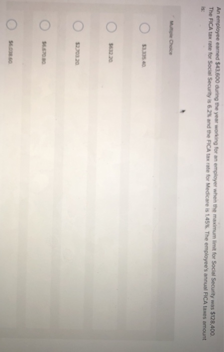 Solved An Employee Earned 43 600 During The Year Working Chegg