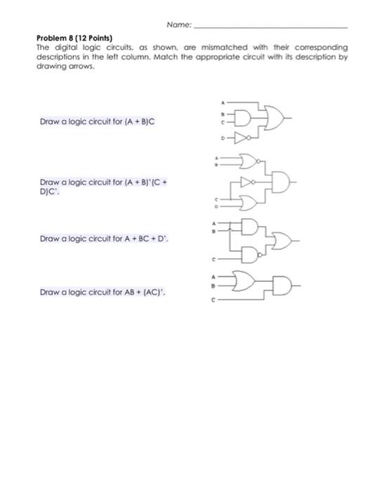 Solved Nome: Problem 8 (12 Points) The digital logic | Chegg.com
