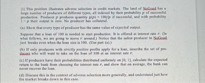 Solved [1] This problem illustrates adverse selection in | Chegg.com