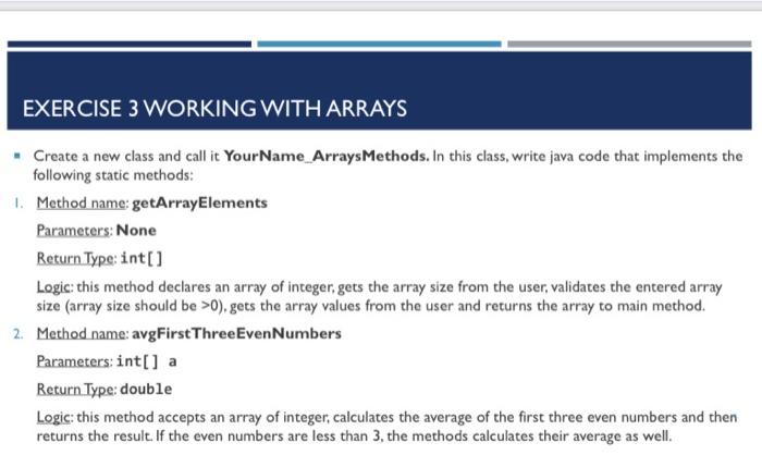 Solved EXERCISE 3 WORKING WITH ARRAYS Create a new class and | Chegg.com