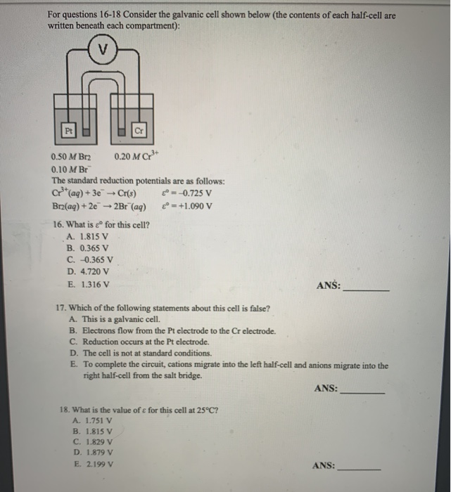 Solved For questions 16-18 Consider the galvanic cell shown | Chegg.com