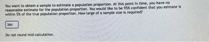 Solved You want to obtain a sample to estimate a population | Chegg.com