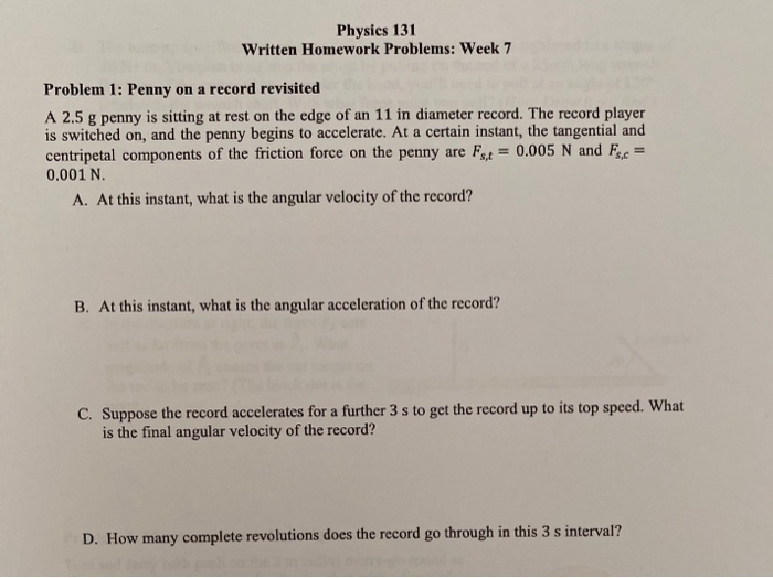 Solved Physics 131 Written Homework Problems: Week 7 Problem | Chegg.com