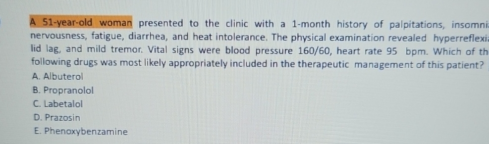 Solved A 51 -year-old woman presented to the clinic with a | Chegg.com