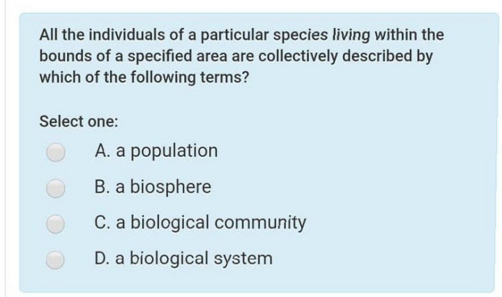 Solved All the individuals of a particular species living | Chegg.com