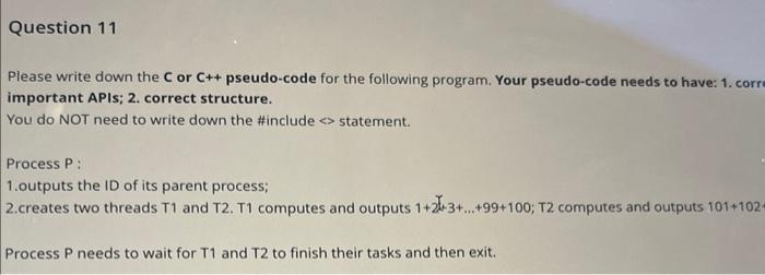 Solved Please write down the C or C++ pseudo-code for the | Chegg.com