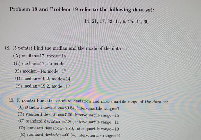 Solved Problem 18 and Problem 19 refer to the following data | Chegg.com
