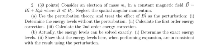 Solved 2. (30 points) Consider an electron of mass me in a | Chegg.com