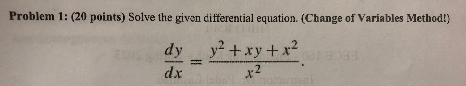 Solved Problem 1: (20 points) Solve the given differential | Chegg.com