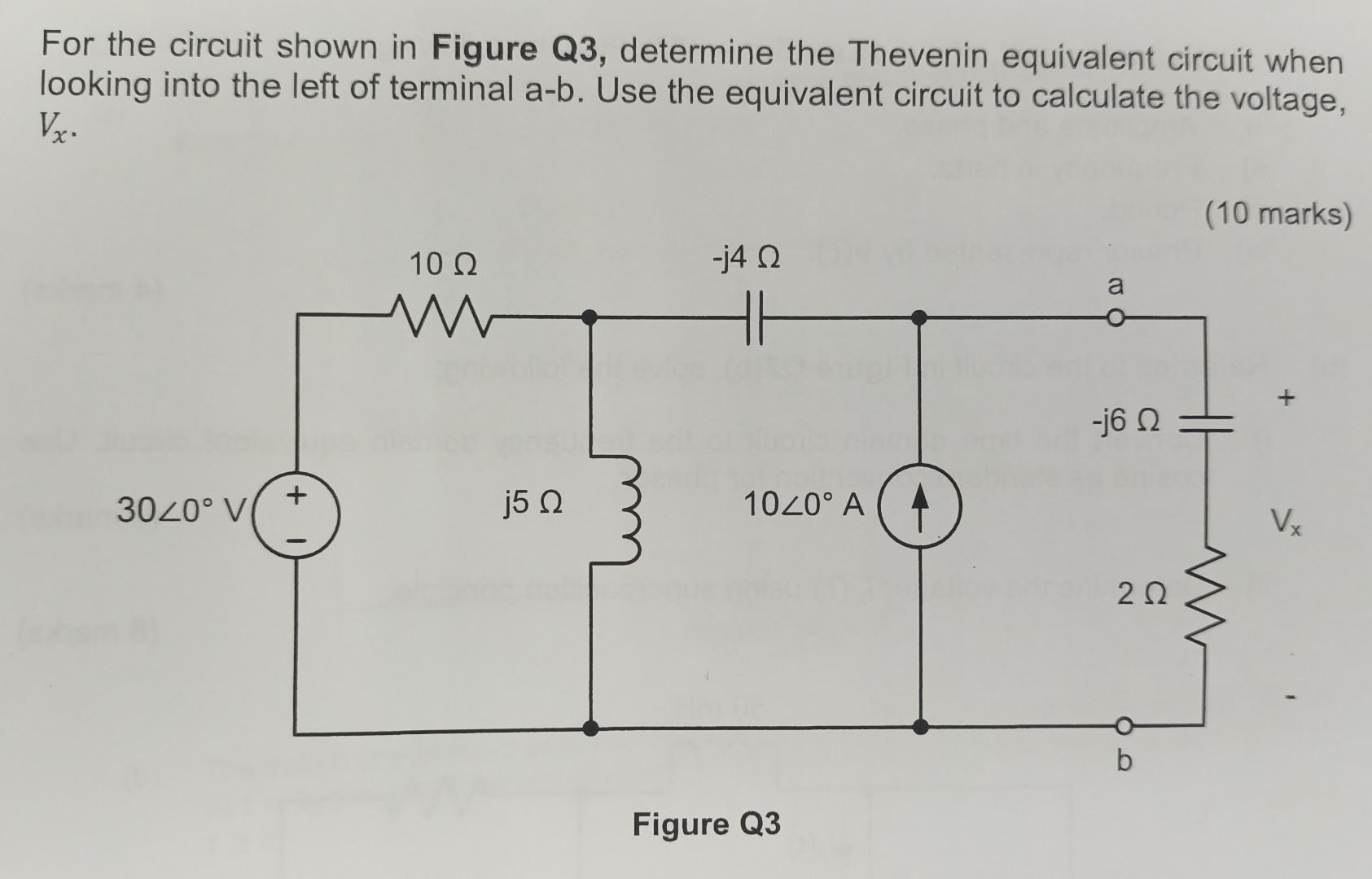 Solved For The Circuit Shown In Figure Q3, Determine The | Chegg.com