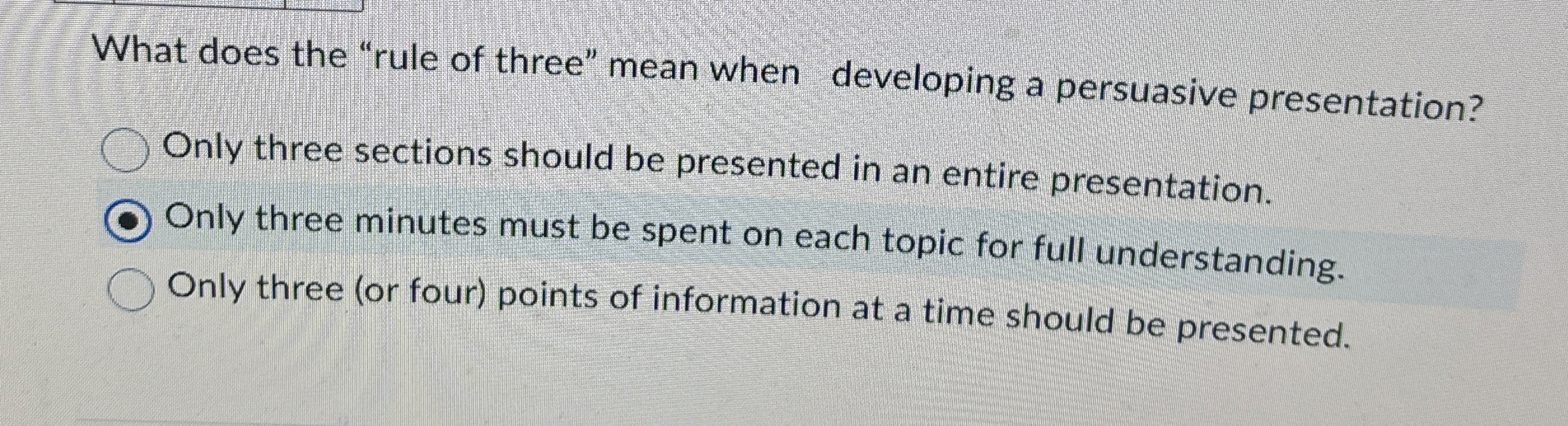 Solved What does the "rule of three" mean when developing a