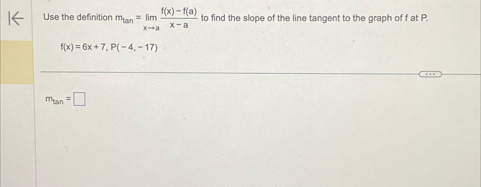 Solved Use the definition mtan=limx→af(x)-f(a)x-a ﻿to find | Chegg.com