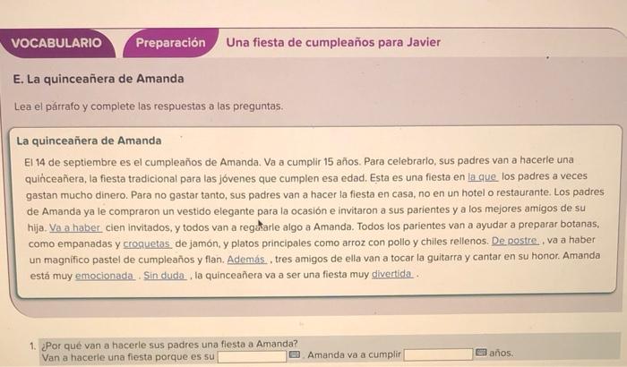 VOCABULARIO Preparación Una fiesta de cumpleaños para Javier E. La quinceañera de Amanda Lea el párrafo y complete las respue