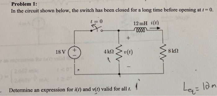 Solved Problem 1: In the circuit shown below, the switch has | Chegg.com