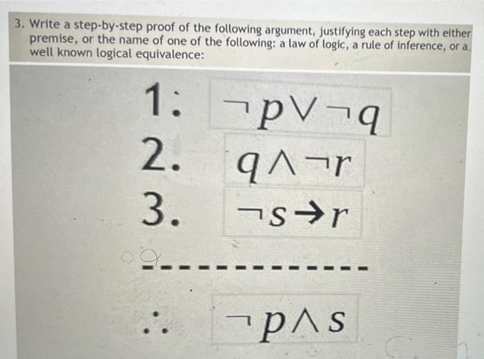 Solved 3. Write a step-by-step proof of the following | Chegg.com