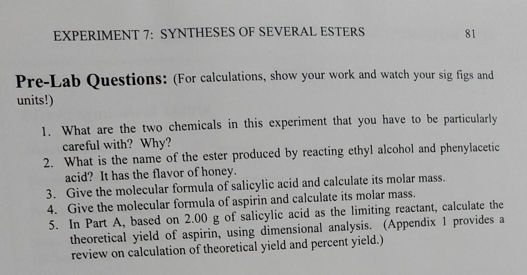 Solved EXPERIMENT 7: SYNTHESES OF SEVERAL ESTERS 81 Pre-Lab | Chegg.com