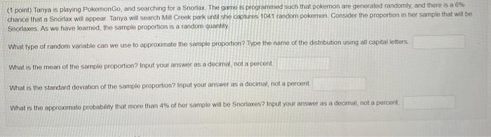 Solved 1 Point Tanya Is Playing Pokemongo And Searching Chegg Com