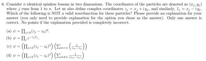 Solved 6. Consider n identical spinless bosons in two | Chegg.com