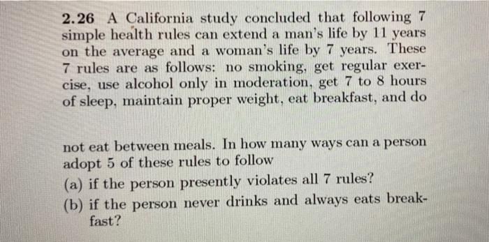 Solved 2.26 A California Study Concluded That Following 7 | Chegg.com