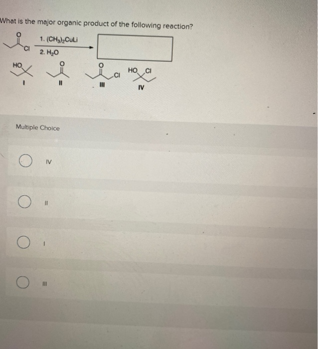 What Is The Major Organic Product For The Following Reaction Solved What is the major organic product of the following | Chegg.com