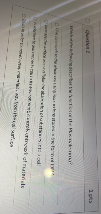 Solved 1 pts D Question 1 Which of the following describes | Chegg.com