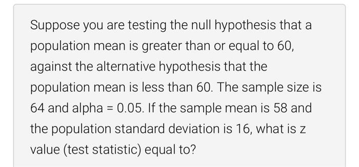 null hypothesis greater than or equal to