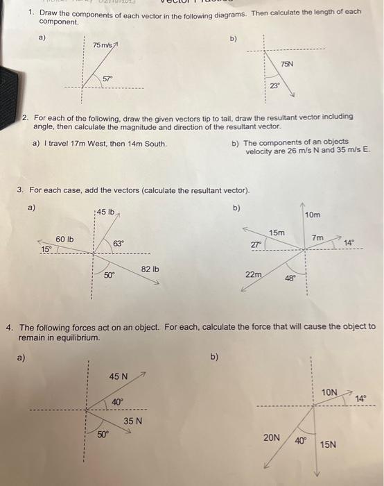 Solved 1. Draw the components of each vector in the | Chegg.com