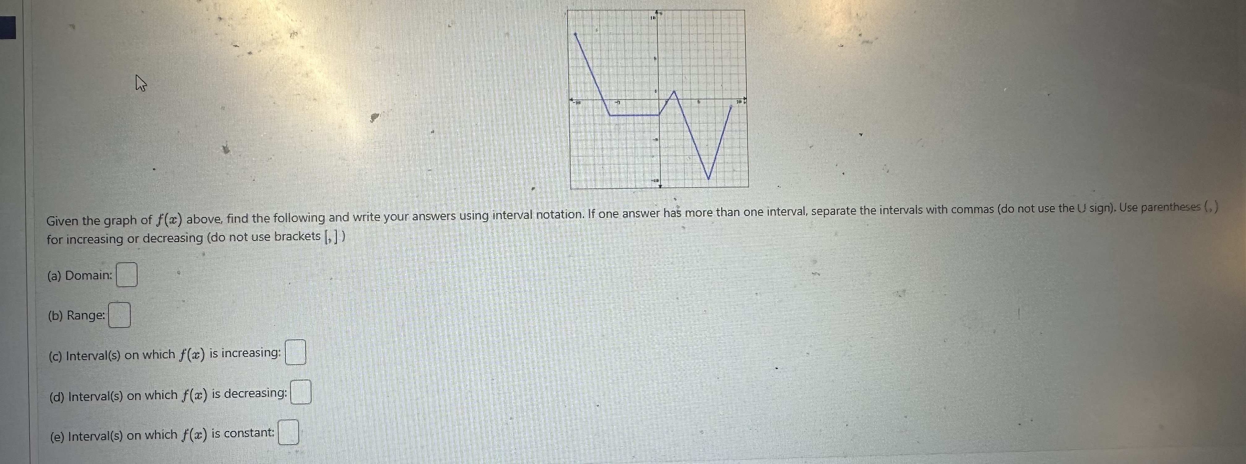 for increasing or decreasing (do not use brackets