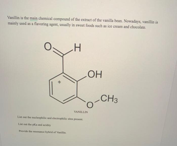 Solved Vanillin Is The Main Chemical Compound Of The Extract | Chegg.com